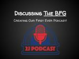 Podcast Episodes: Discussing The BFG!